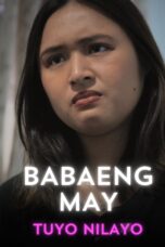Babaeng May Tuyo Nilayo (2026)